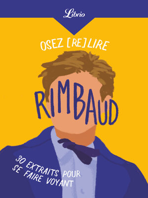 cover image of Osez (re)lire Rimbaud